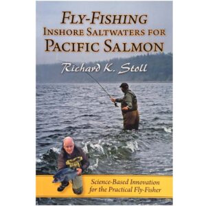 Fly Fishing Inshore Salwaters for Pacific Salmon